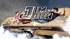 jim&john - Akrobatikduo, Partnerakrobatik und Animation Brüder