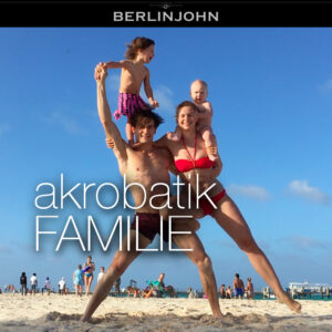 Acrobatik Familie Berlinjohn Artistik Family from berlin